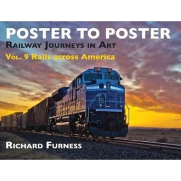 Railway Journeys in Art Volume 9: Rails Across America (inbunden, eng)