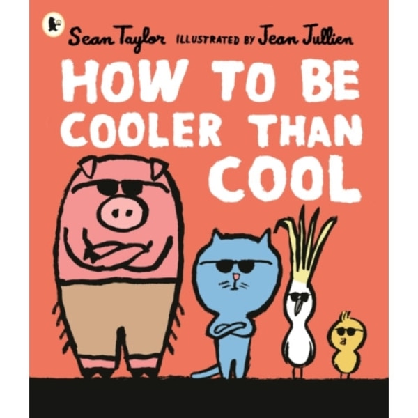 How to Be Cooler than Cool (häftad, eng)