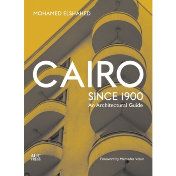 Cairo since 1900 (häftad, eng)