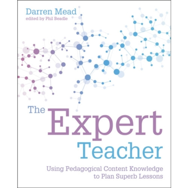 The Expert Teacher (häftad, eng)