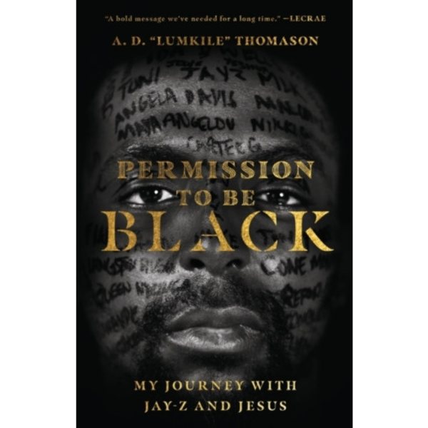 Permission to Be Black – My Journey with Jay–Z and Jesus (häftad, eng)