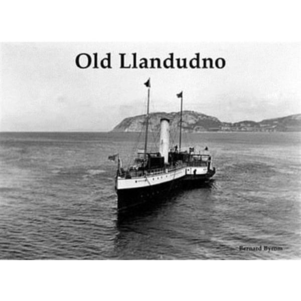 Old Llandudno and Its Tramways (häftad, eng)