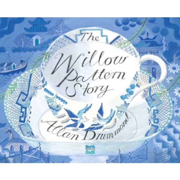 The Willow Pattern Story (inbunden, eng)