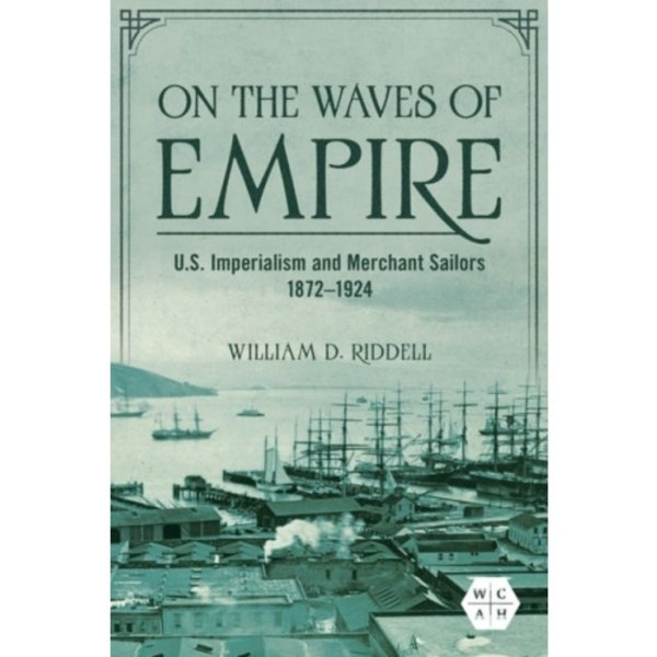 On the Waves of Empire (inbunden, eng)