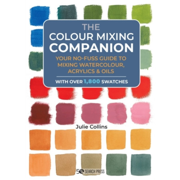 The Colour Mixing Companion (inbunden, eng)