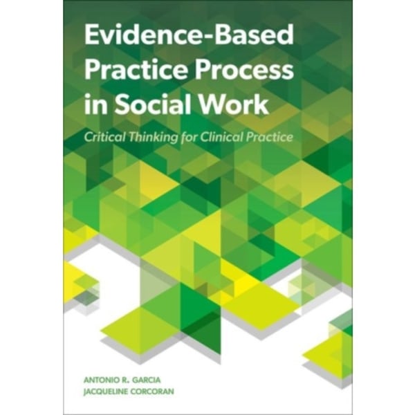 Evidence-Based Practice Process in Social Work (häftad, eng)