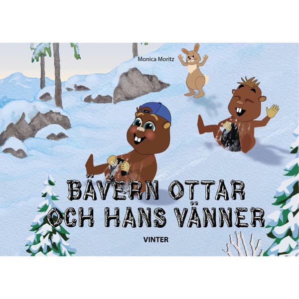Bävern Ottar och hans vänner - vinter (inbunden)