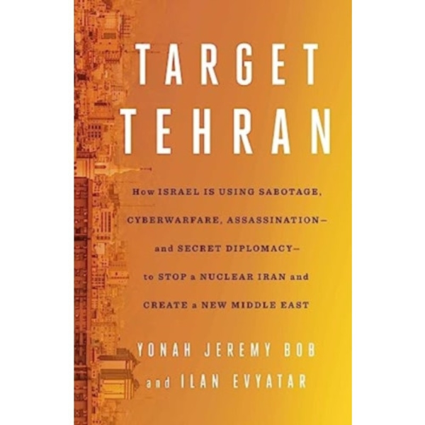 Target Tehran (inbunden, eng)