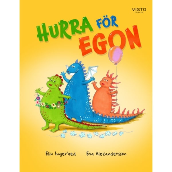 Hurra för Egon (inbunden)