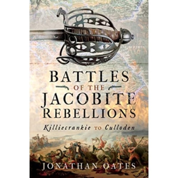 Battles of the Jacobite Rebellions (inbunden, eng)