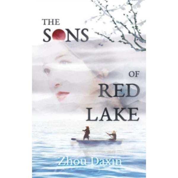 The Sons of Red Lake (inbunden, eng)