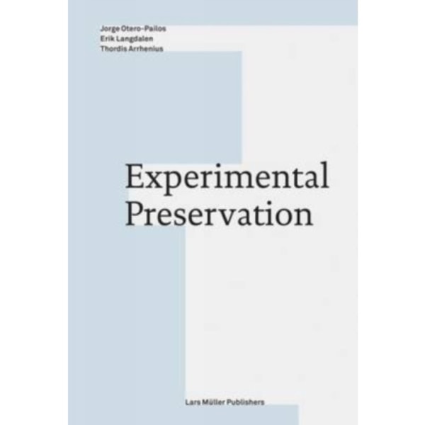 Experimental Preservation (häftad, eng)