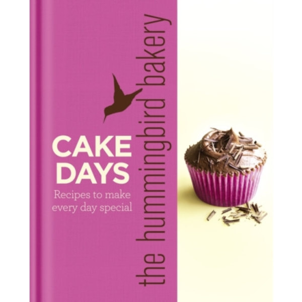 The Hummingbird Bakery Cake Days (inbunden, eng)