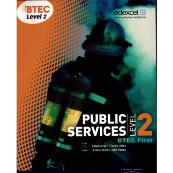 BTEC Level 2 First Public Services Student Book (häftad, eng)