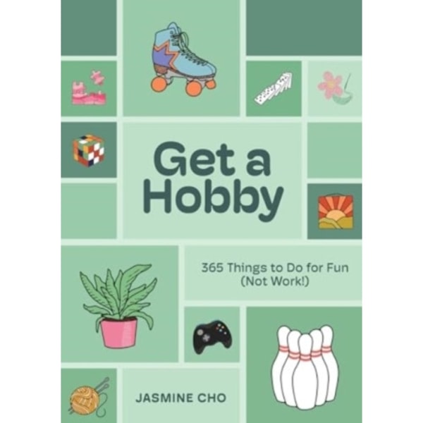 Get a Hobby (inbunden, eng)