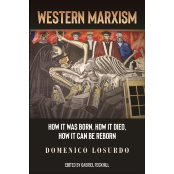 Western Marxism (inbunden, eng)