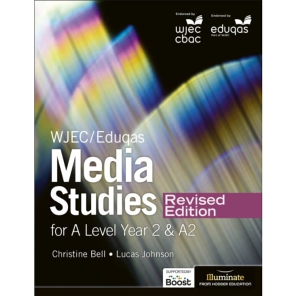 WJEC/Eduqas Media Studies For A Level Year 2 Student Book – Revised Edition (häftad, eng)