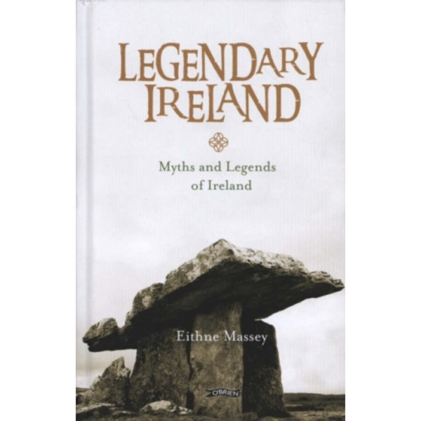 Legendary Ireland (inbunden, eng)