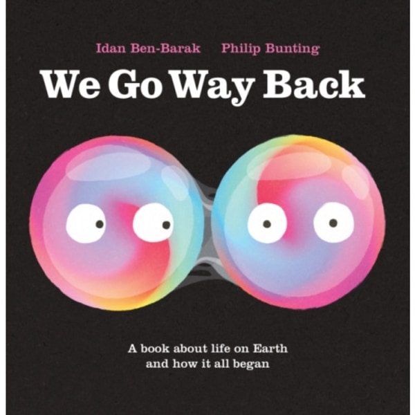 We Go Way Back (inbunden, eng)