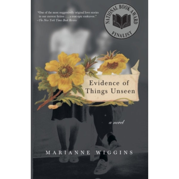 Evidence of Things Unseen (häftad, eng)