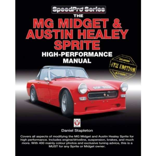 The Mg Midget & Austin-Healey Sprite High Performance Manual (häftad, eng)