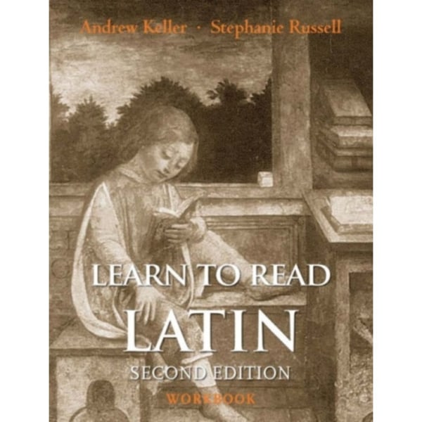 Learn to Read Latin, Second Edition (Workbook) (häftad, eng)