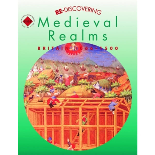 Re-discovering Medieval Realms: Britain 1066-1500 (häftad, eng)