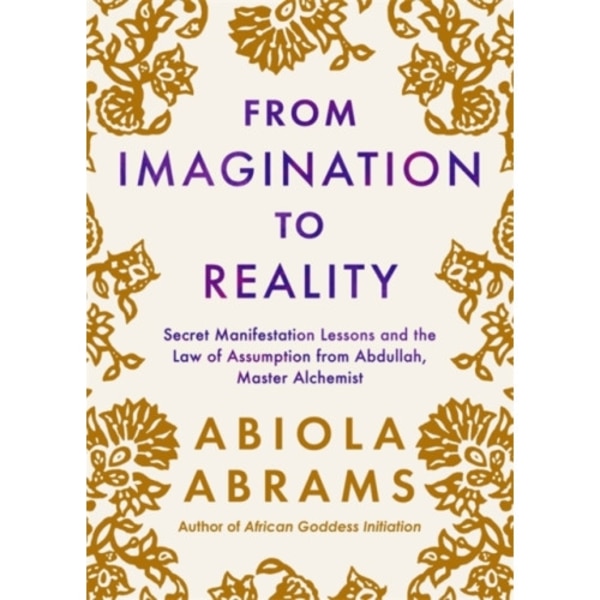 From Imagination to Reality (häftad, eng)