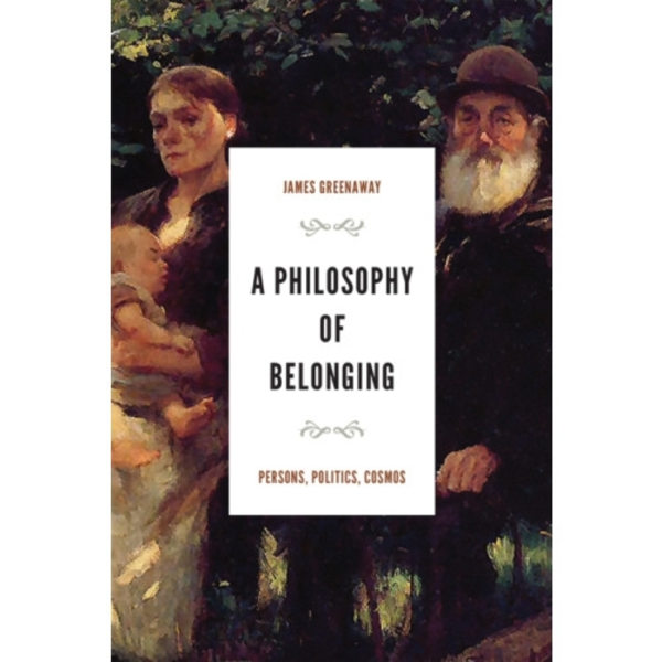 A Philosophy of Belonging (häftad, eng)