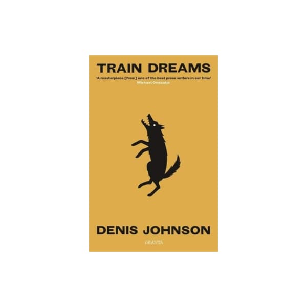 Train Dreams (häftad, eng)