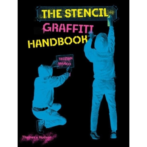 The Stencil Graffiti Handbook (häftad, eng)