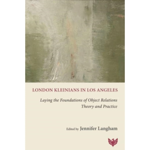 London Kleinians in Los Angeles (häftad, eng)