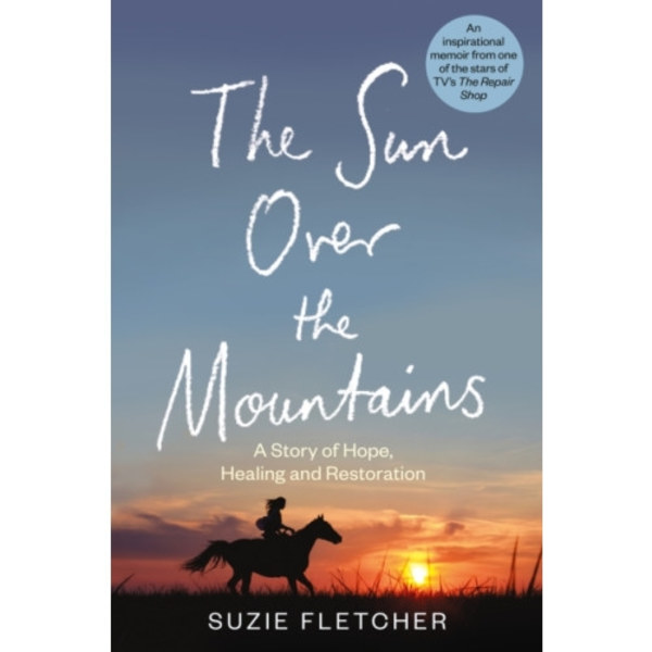 The Sun Over The Mountains (inbunden, eng)