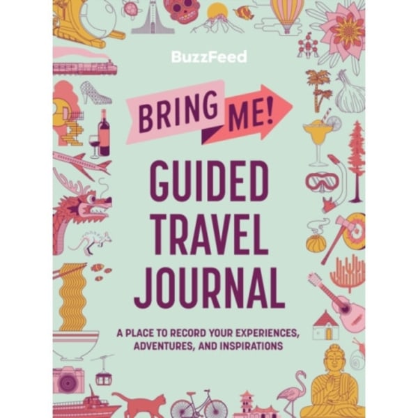 BuzzFeed: Bring Me! Guided Travel Journal (häftad, eng)