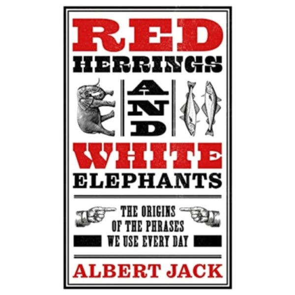 Red Herrings And White Elephants (inbunden, eng)