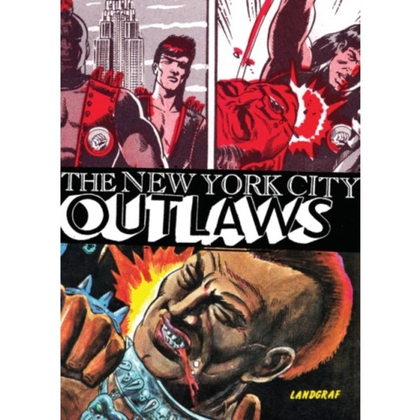 The New York City Outlaws (häftad, eng)