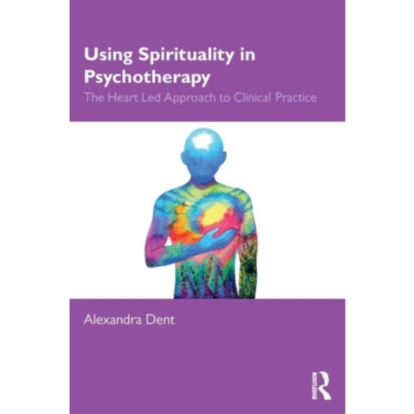 Using Spirituality in Psychotherapy (häftad, eng)