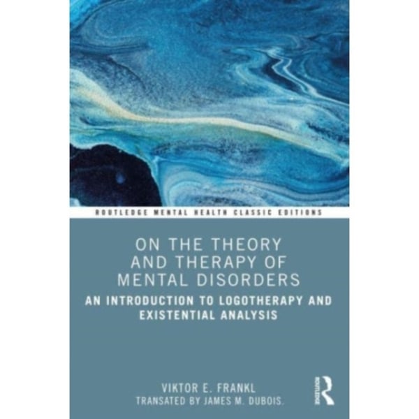 On the Theory and Therapy of Mental Disorders (häftad, eng)