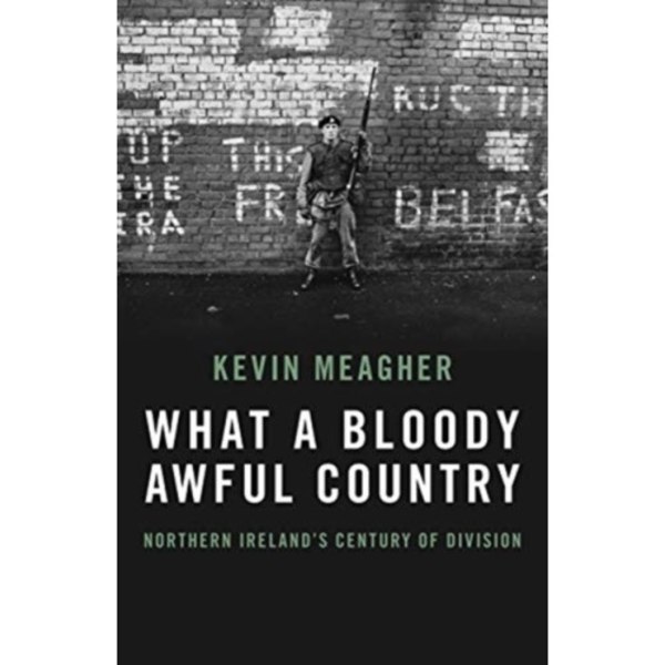 What A Bloody Awful Country (häftad, eng)