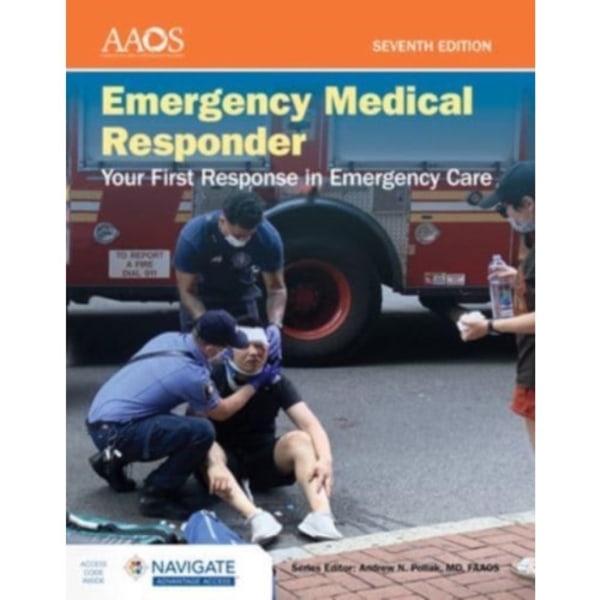 Emergency Medical Responder: Your First Response in Emergency Care includes Navigate Advantage Access (häftad, eng)