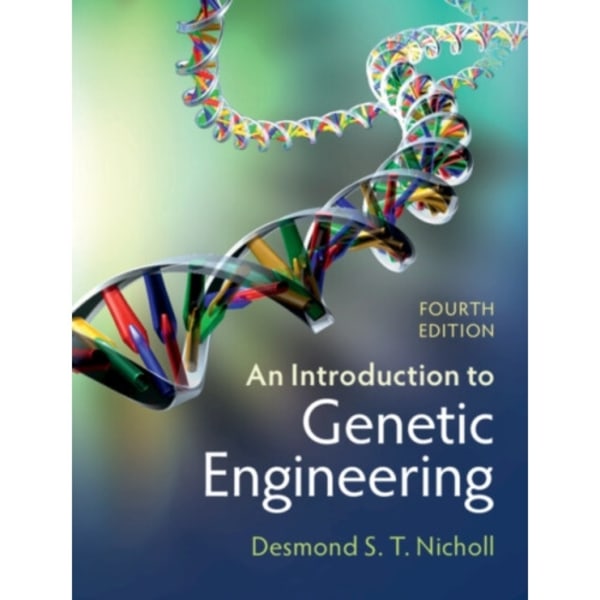 An Introduction to Genetic Engineering (häftad, eng)