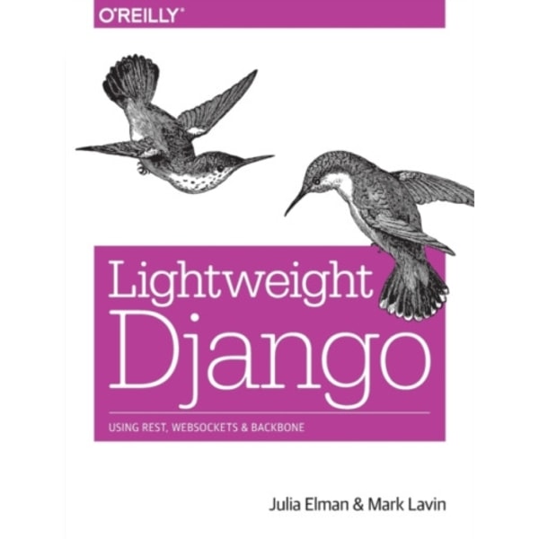 Lightweight Django (häftad, eng)