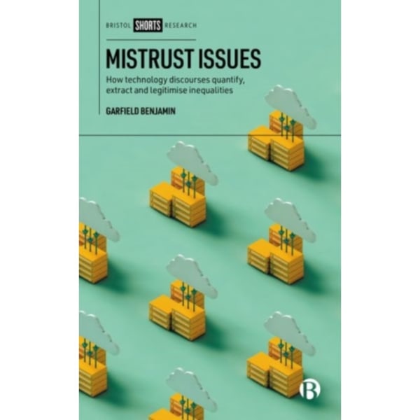 Mistrust Issues (inbunden, eng)
