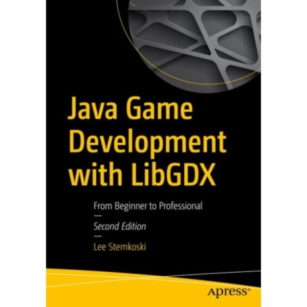 Java Game Development with LibGDX (häftad, eng)