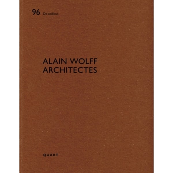 Alain Wolff Architectes (häftad, eng)