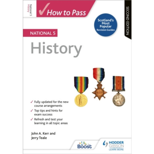 How to Pass National 5 History: Second Edition (häftad, eng)