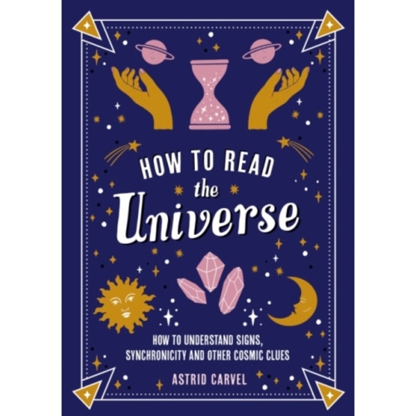 How to Read the Universe (häftad, eng)