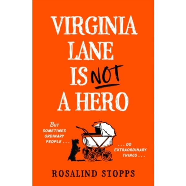 Virginia Lane is Not a Hero (häftad, eng)