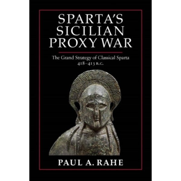 Sparta's Sicilian Proxy War (inbunden, eng)