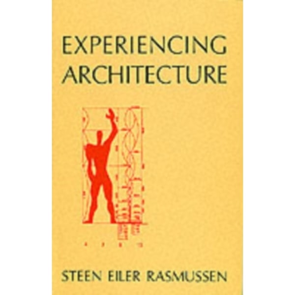Experiencing Architecture (häftad, eng)